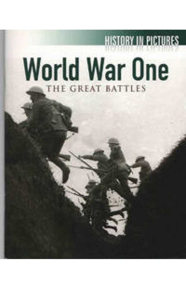 World War One. The Great Battles 