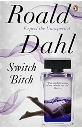 Roald Dahl Switch Bitch