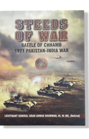 Steeds of War: Battle of Chhamb 1971 Pakistan-India War