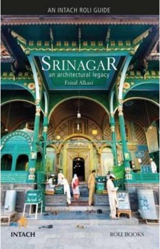 Srinagar An Architectural Legacy 