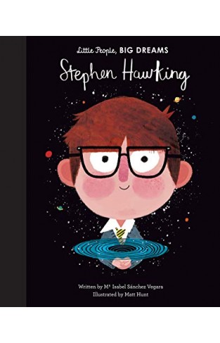 Stephen Hawking (Little People, BIG DREAMS)