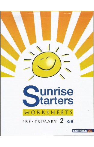 Sunrise Straters GK Worksheets Pre-Primary 2 - (PB)