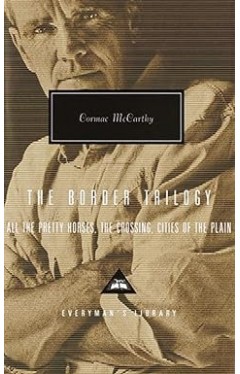 The Border Trilogy Everymans Library CLASSICS      