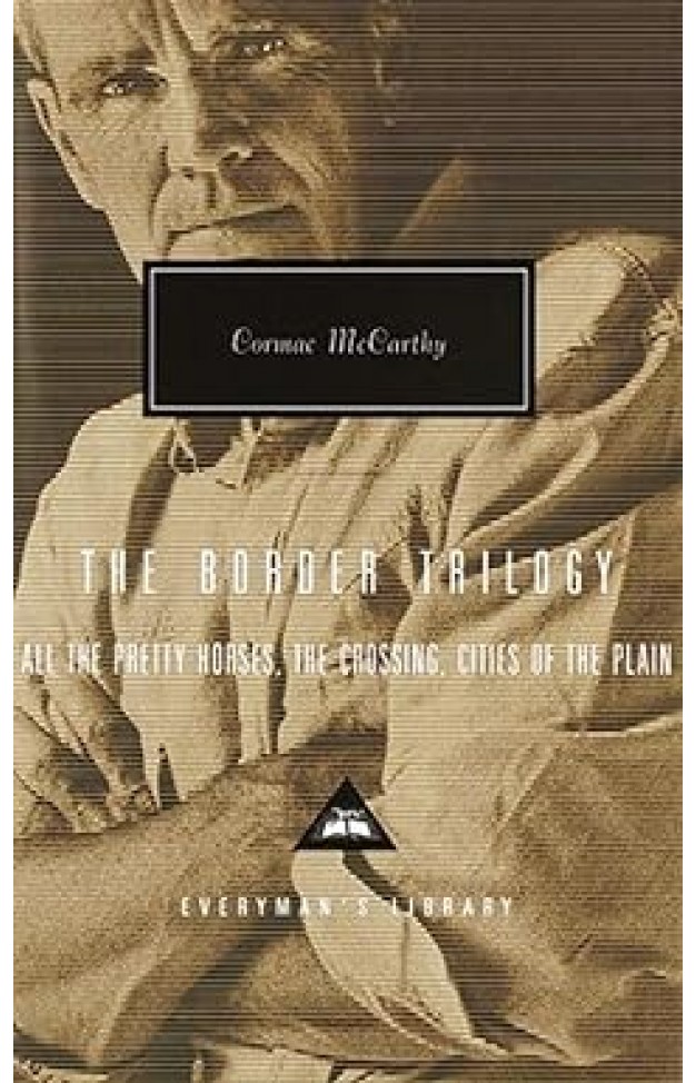 The Border Trilogy Everymans Library CLASSICS      