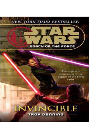 Star Wars: Legacy of the Force IX - Invincible