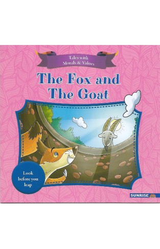 Tales With Moral Values - Fox And The Goat - (PB)