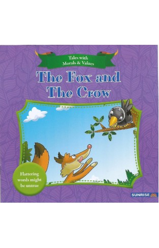 Tales With Moral Values - The Fox And The Crow - (PB)