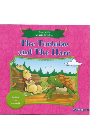 Tales With Moral Values - Tortoise And The Hare - (PB)