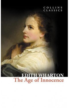 The Age Of Innocence Collins Classics  