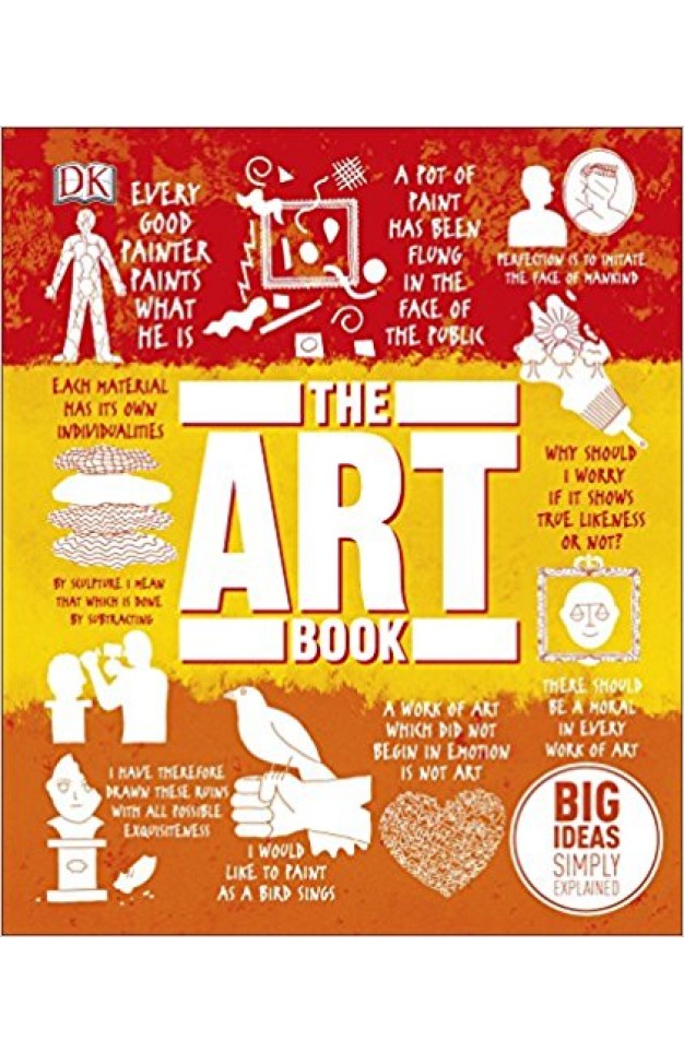 The Art Book: Big Ideas Simply Explained