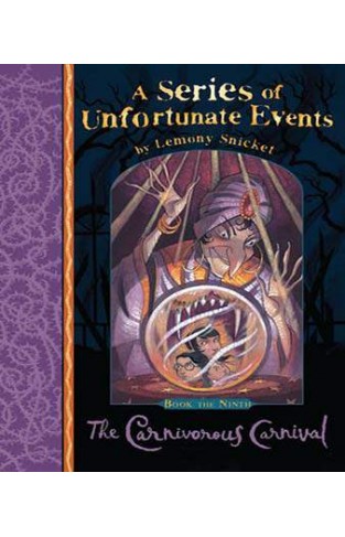 The Carnivorous Carnival (A Series of Unfortunate Events)