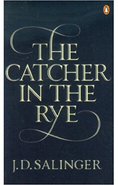 The Catcher in the Rye