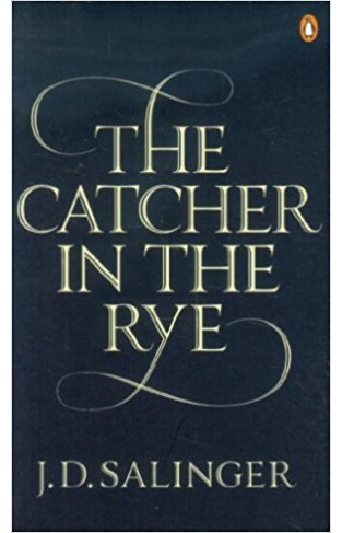 The Catcher in the Rye