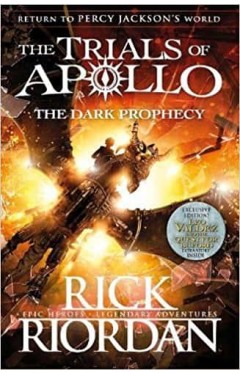 The Dark Prophecy (The Trials of Apollo Book 2)