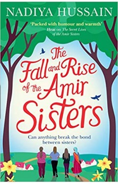 The Fall and Rise of the Amir Sisters
