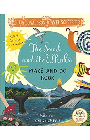 The Snail and the Whale Make and Do - Paperback