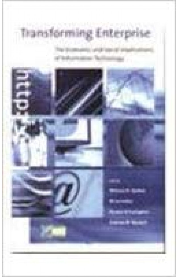 Transforming Enterprise: The Economic and Social Implications of Information Technology