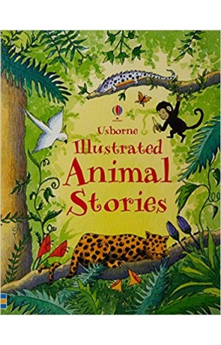 Usborne Illustrated Animal Stories