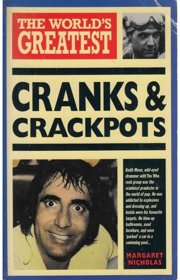 The World's Greatest Cranks and Crackpots