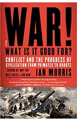 War! What Is It Good For?