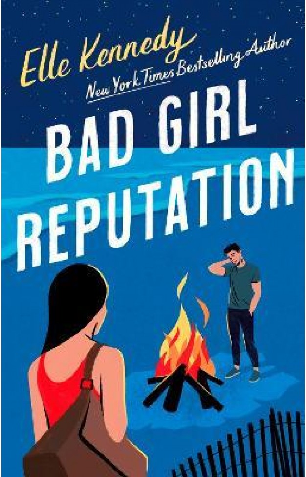 Bad Girl Reputation - An Addictive Second Chance Romance from the TikTok Sensation