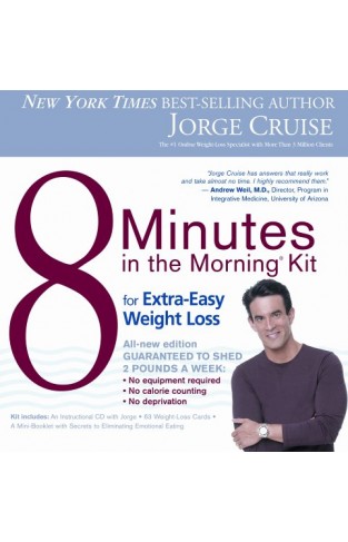 8 Minutes in the Morning Kit - For Extra-Easy Weight Loss