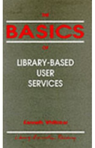 The Basics of Library-based User Services