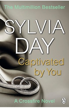 Captivated by You: A Crossfire Novel