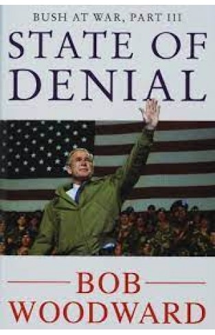 State of Denial: Bush At War, Part Iii