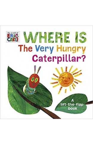 Where is the Very Hungry Caterpillar? - (BB)