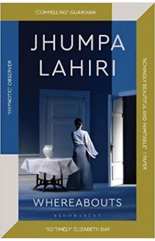 Whereabouts: Jhumpa Lahiri