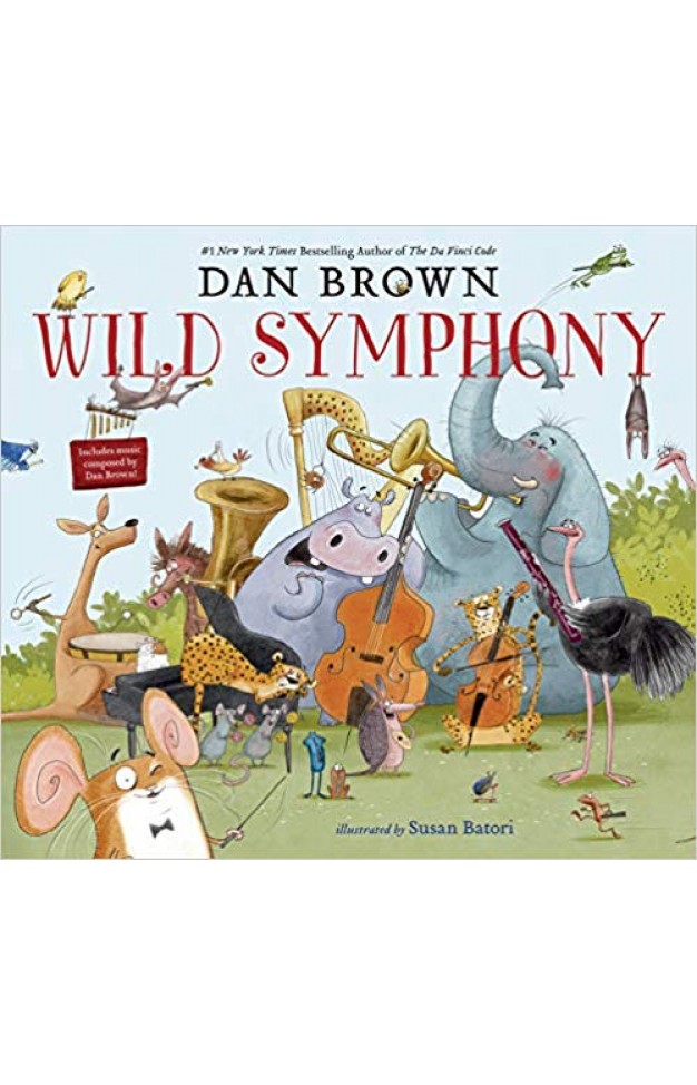 Wild Symphony - Hardcover