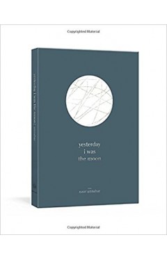 Yesterday i was the moon