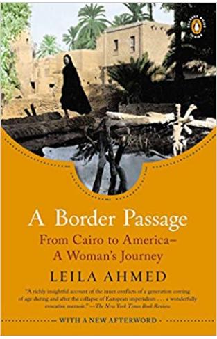 A Border Passage: From Cairo to AmericaA Womans Journey