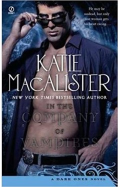 A Dark Ones Novel: In the Company of Vampires Book 8 -