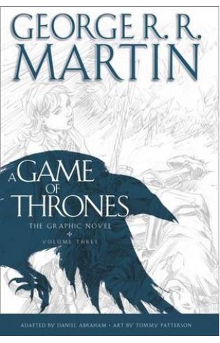 A Game of Thrones Graphic Novel Volume Three 