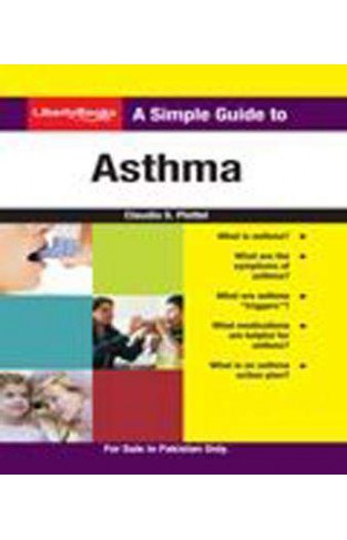 A Simple Guide to Asthma 