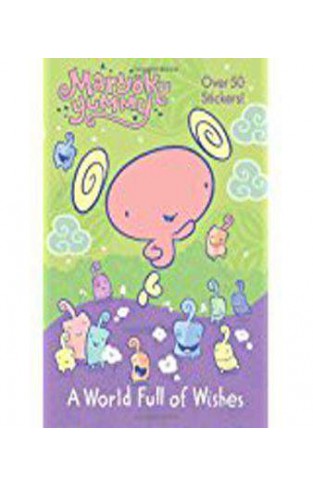 A World Full of Wishes (Maryoku Yummy) (Super Color with Stickers)