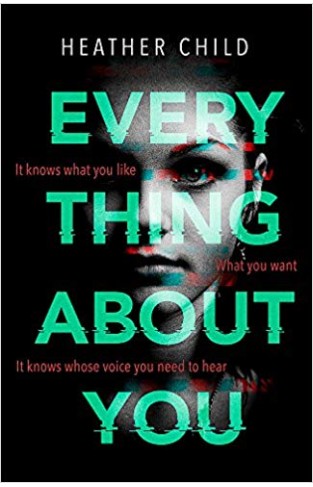 Everything About You: Discover this year's most cutting-edge thriller