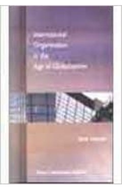 International Organization In The Age Of Globalizeation