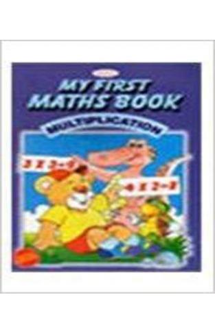 Alka My Fir Maths Book Multiplication