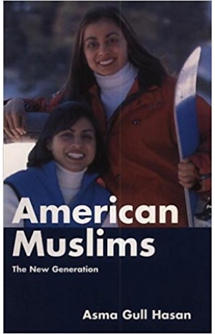 American Muslims: The New Generation