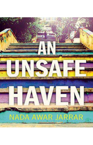 An Unsafe Haven -