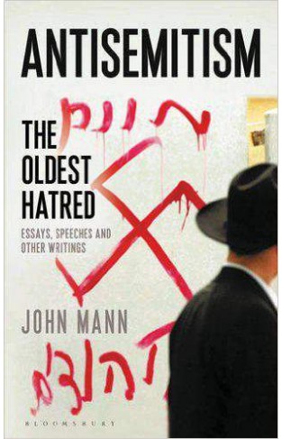 Antisemitism: The Oldest Hatred