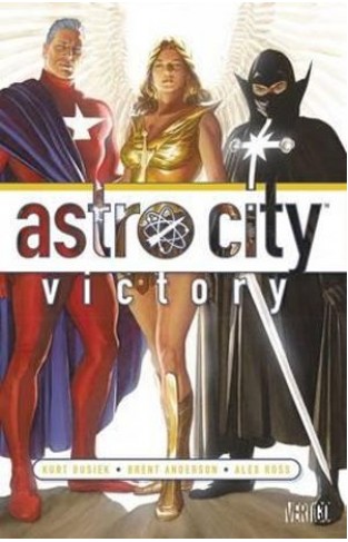 Astro City: Victory (Kurt Busieks Astro City) Hardcover