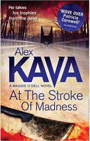 At the Stroke of Madness A Maggie ODell Novel -