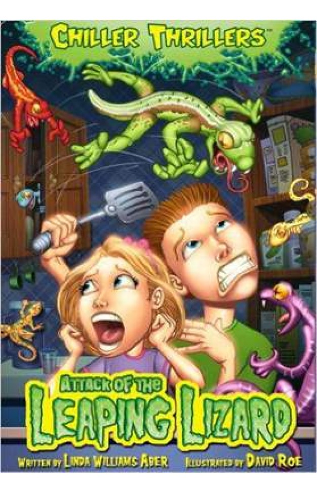 Attack of the Leaping Lizards: Library Edition (Chiller Thrillers)
