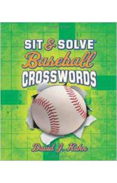 Baseball Crosswords (Sit &amp; Solve)