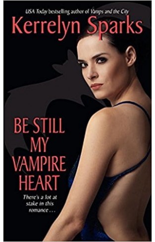 Be Still My Vampire Heart