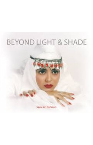 Beyond Light & Shade